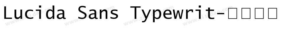 Lucida Sans Typewrit字体转换